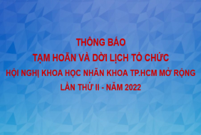 THÔNG BÁO TẠM HOÃN VÀ DỜI LỊCH TỔ CHỨC HỘI NGHỊ KHOA HỌC NHÃN KHOA TP.HCM MỞ RỘNG LẦN THỨ II – NĂM 2022