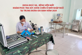 KHOA KHÚC XẠ THAM GIA KHÁM PHÚC TRA SỨC KHỎE NGHĨA VỤ QUÂN SỰ NĂM 2024