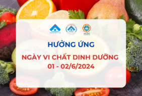 NGÀY VI CHẤT DINH DƯỠNG 01-02/06/2024