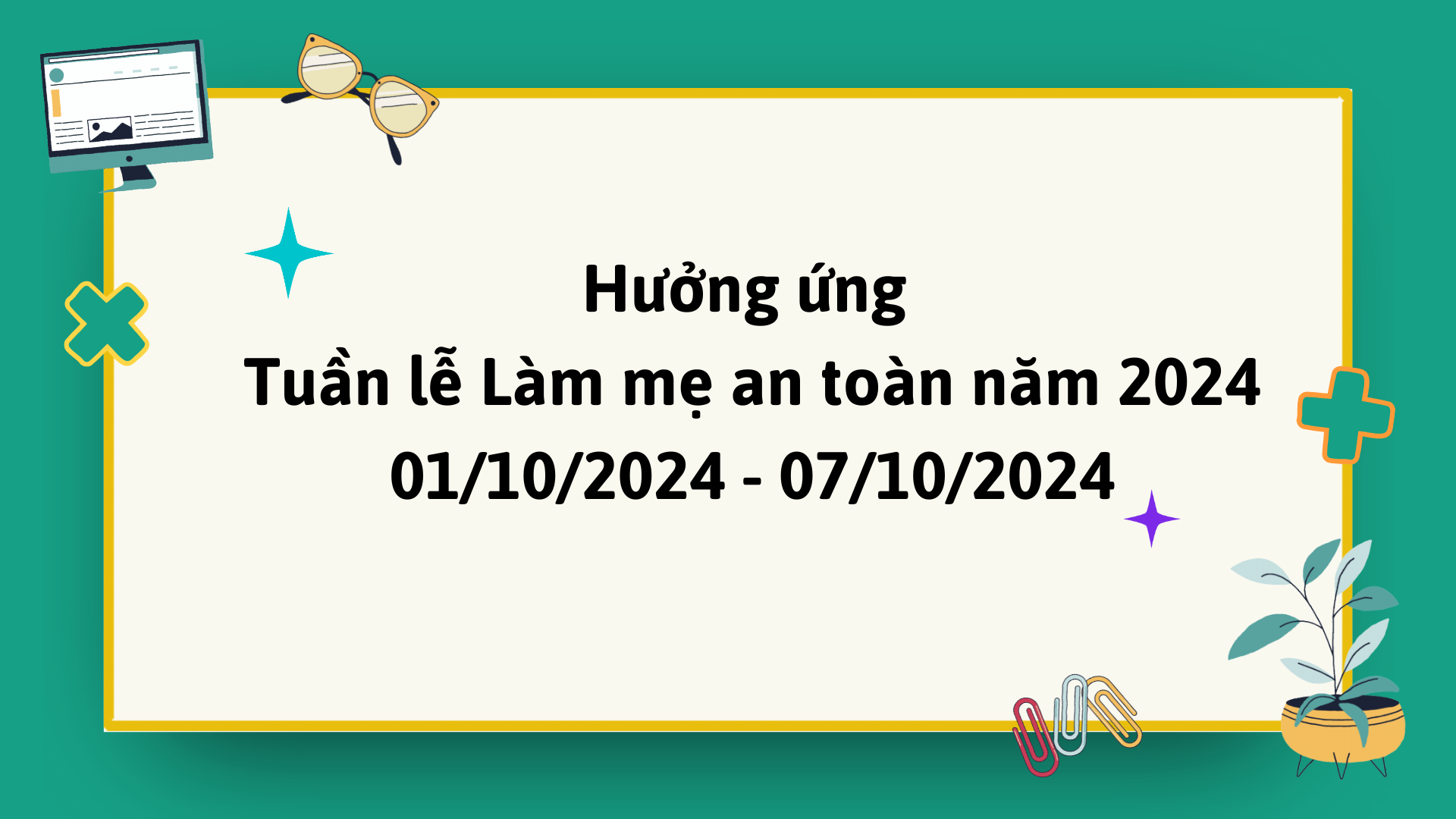 Tuần lễ Làm mẹ an toàn