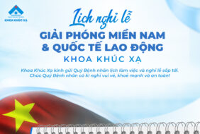 KHOA KHÚC XẠ THÔNG BÁO NGHỈ LỄ 30/4 – 1/5/2025