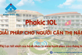 Phakic IOL – GIẢI PHÁP CHO NGƯỜI CẬN THỊ NẶNG – GIÁC MẠC MỎNG
