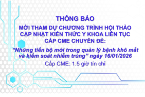 Bệnh viện Mắt – Thông báo mời tham dự Hội thảo cập nhật kiến thức y khoa liên tục “Những tiến bộ mới trong quản lý bệnh khô mắt và kiểm soát nhiễm trùng” tại Bệnh viện Mắt ngày 16/01/2026