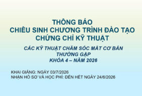 Bệnh viện Mắt – Thông báo chiêu sinh Chương trình đào tạo chứng chỉ kỹ thuật Các kỹ thuật chăm sóc mắt cơ bản thường gặp khóa 4 – năm 2026