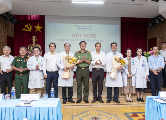 Bệnh viện Mắt ra mắt mô hình “Bệnh viện không ma túy”